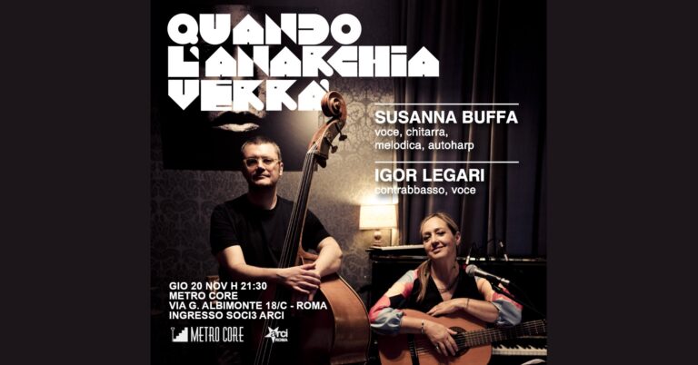 Quando l’anarchia verrà – 11 canti d’amore e libertà