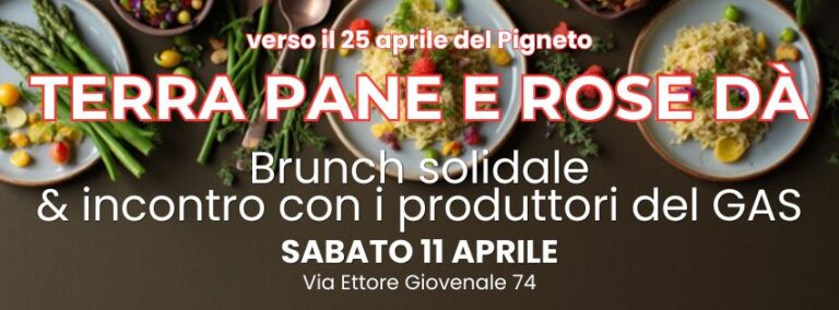 LA TERRA PANE E ROSE DÀ – Ortaggi Resistenti: Un brunch di resistenza alimentare