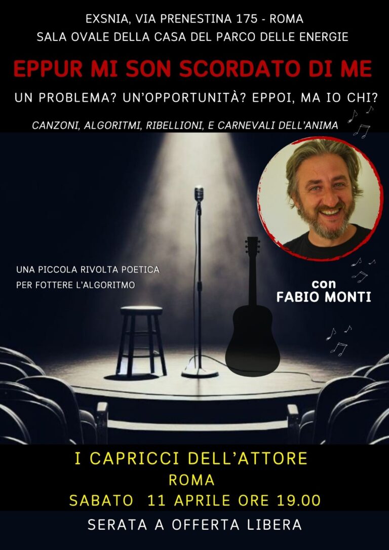 EPPUR MI SON SCORDATO DI ME