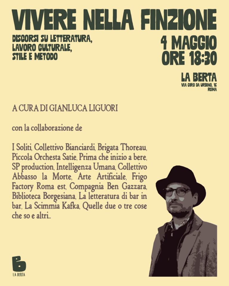 Vivere nella finzione | Discorsi su letteratura, lavoro culturale, stile e metodo