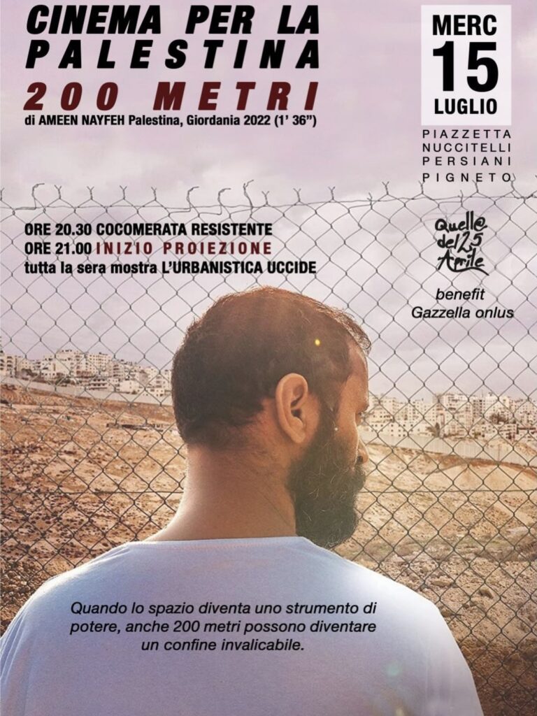 CINEMA PER LA PALESTINA | 200 METRI