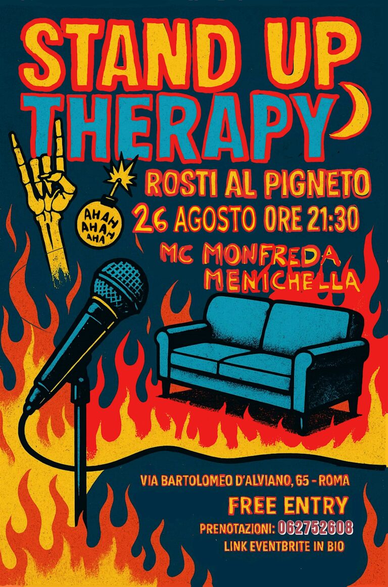 STAND-UP COMEDY ROSTI AL PIGNETO – FREE ENTRY – 26/08
