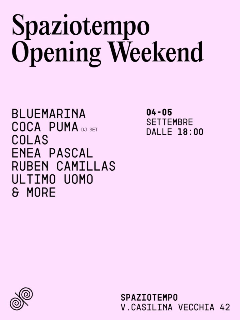 Spaziotempo | Opening Weekend