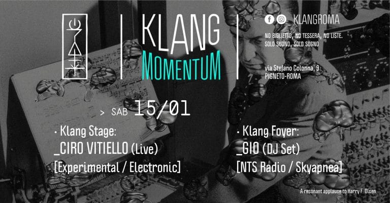 Klang Momentum presenta: Ciro Vitiello (Live) + Gio (DJ Set)