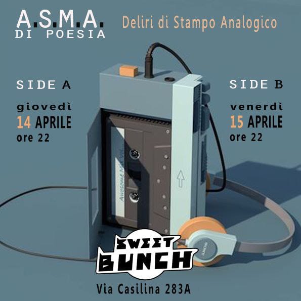 ASMA DI POESIA – Deliri di stampo analogico