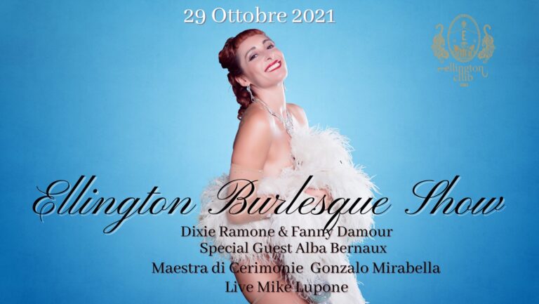Ellington Burlesque Show