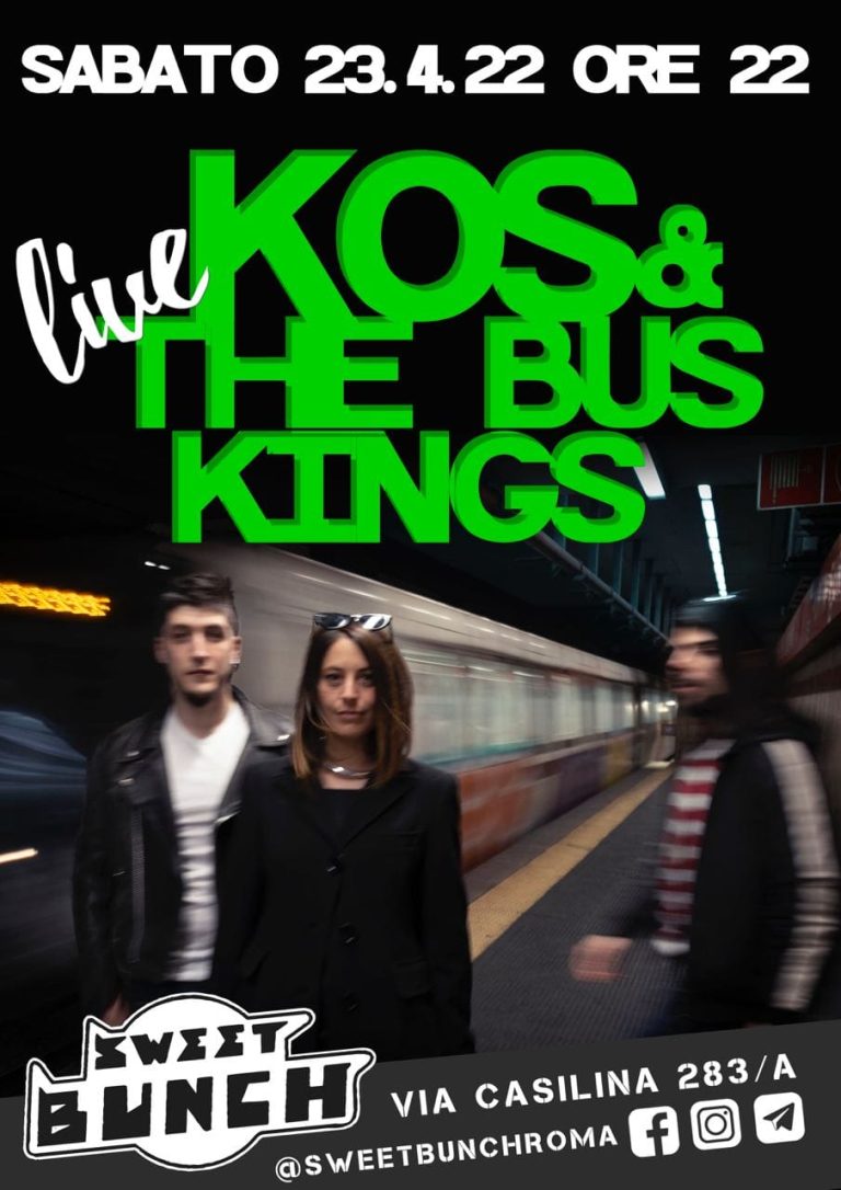 Kos & the Bus Kings Live