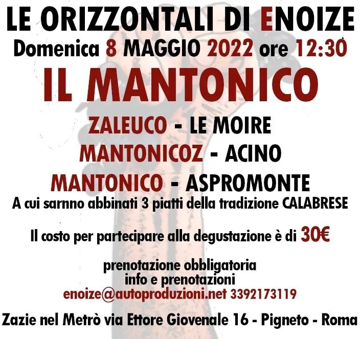 Le Orizzontali di Enoize: il Mantonico