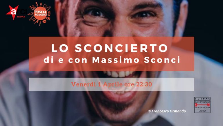LO SCONCIERTO di e con Massimo Sconci
