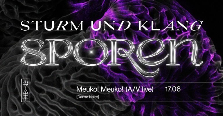 Sturm Und Klang Sporen presenta: Meuko! Meuko! (A/V Live)