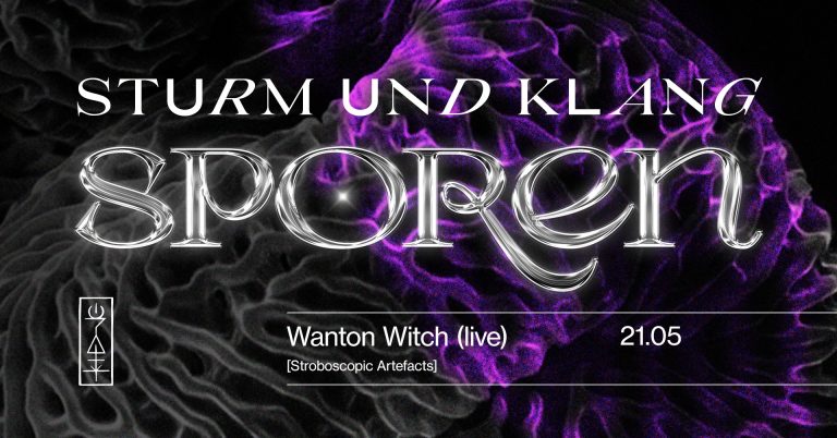 Sturm Und Klang Sporen presenta: Wanton Witch (Live)